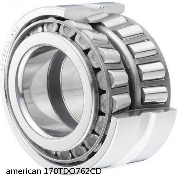 american 170TDO762CD DOUBLE ROW TAPERED ROLLER TDO BEARING